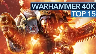 the top 15 best warhammer 40k games