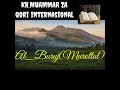 Lagu KH MUAMMAR ZA (Qori Internasional)/Murottal QS Al-Buruj/reupload