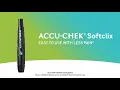 How to Use the Accu-Chek Softclix Lancing Device