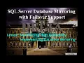Step by Step Implementing High Availability Mode Database Mirroring