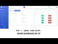 Part 1-Admin Panel How to Setup Arrange Files and make a Admin Panel in php