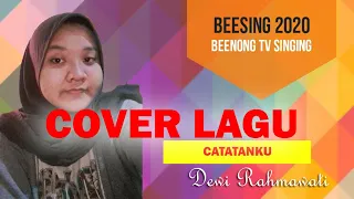 Download CATATANKU BY MELLY GOESLOW COVER DEWI RAHMAWATI - BEESING 2021 MP3