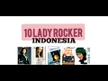 Download Lagu 10 Lady Rocker Indonesia