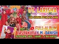 Download Lagu FULL ALBUM ‼️ OT LARISHA MUSIC ‼️ PART 2 | LIVE CEMPAKA PUTIH JAMBI ❗ ONE PRODUCTIONS
