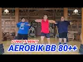 AEROBIK PENURUNAN BERAT BADAN BB 80++