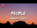 Download Lagu Libianca - People ft. Becky G