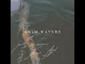 Calm Waters