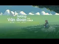 [Vietsub • Pinyin] HƯỚNG VÂN ĐOAN (Hướng vào mây) • 向云端 — TIỂU HÀ & HẢI DƯƠNG BO • 小霞 & 海洋Bo