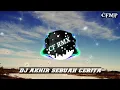Download Lagu DJ Akhir Sebuah Cerita ( Evie Tamala ) Dangdut Remix by CF RMX