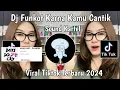Lagu DJ KU MULAI LAGU INI DENGAN BERYANYI DU DU DU | FUNKOT KARNA KAMU CANTIK SOUND KARTEL VIRAL TIKTOK