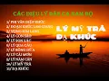 Lagu CÁC ĐIỆU LÝ DÂN CA NAM BỘ|-LÝ MỸ TRÀ-DẠ KHÚC- NHẠC QUÊ HƯƠNG- Nhạc Trữ Trình Bolero 2020