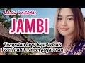 Download Lagu KUMPULAN LAGU LAGU DAERAH JAMBI TERBAIK | COCOK UNTUK TEMAN PERJALANAN JAUH