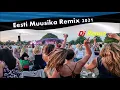 Eesti Muusika Remix 2021 - Dj Renno