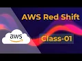 AWS RedShift Online Training Class 01 Session by Visualpath
