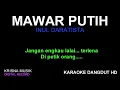 Download Lagu MAWAR PUTIH KARAOKE DANGDUT HD