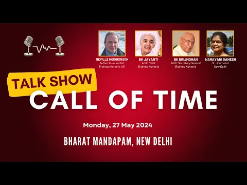 Download MP3 🔴Live: Talk show - Call of Time & Sangeet Sandhya | BK Jayanti | Bharat Mandapam | 27 May at 6 PM
