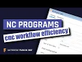 Using NC Programs in Fusion 360 Save Time and Build Smarter Workflows
