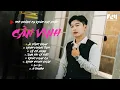 Lagu Tổng Hợp Những Bài Hát Hay Nhất Của Cần Vinh Năm 2025 - Ải Hồng Nhan - Nhạc Trẻ Ballad Hot Tiktok