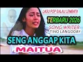 Lagu SENG ANGGAP KITA MAITUA/LAGU POP GALAU LEMBATA TERBARU 2026/TINO LANGODAY