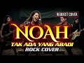 Lagu PETERPAN [ NOAH ] TAK ADA YANG ABADI - ROCK COVER by @rockingirlz #rockingirlz #rock #cover