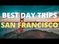 10 Best Day Trips From San Francisco