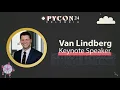 Van Lindberg - Keynote PyCon Colombia 2024