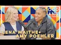 Lena Waithe Good Hang with Amy Poehler