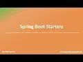What are Spring Boot Starters