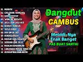 DANGDUT GAMBUS LAWAS NOSTALGIA 80AN 90AN ORIGINAL 🎸SIKSA KUBUR, MUNAFIK, CIRI CIRINE WONG NU