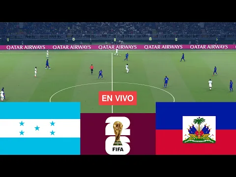 Video Thumbnail: 馃敶Honduras vs Hait铆 EN VIVO. Eliminatorias Mundial 2026 Partido completo - Simulaci贸n de videojuego