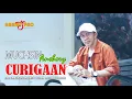Download Lagu MUCHSIN ANSHORY ~ CURIGAAN | Official Music Video