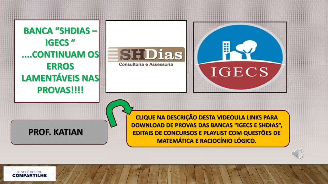 SHDIAS/IGECS .... continuam os erros lamentáveis das Bancas SHDias e Igecs - Instituto de Gestão