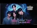 Download Lagu Selamat Tinggal Saudaraku Drama China
