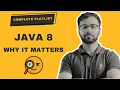 What s the Purpose of Java 8 The Most Important Interview Question