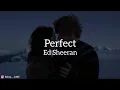 Perfect - Ed Sheerans #edsheeran#perfect#divide