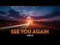 Download Lagu See You Again – Wiz Khalifa ft. Charlie Puth (Remix) | Emotional Beats \u0026 Powerful Vibes