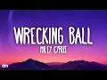 Download Lagu Miley Cyrus - Wrecking Ball (Lyrics)