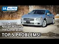 Top 5 Problems Nissan Maxima Sedan 2009-2014 7th Generation