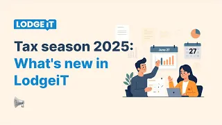 LodgeiT 2025 Updates
