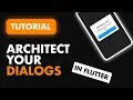 Architect Your Dialogs in Flutter Flutter Dialogs Tutorial Build a Dialog Manager in Flutter