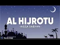Download Lagu Al Hijrotu - Nissa Sabyan ( Lirik Sholawat )