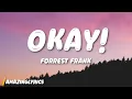 Forrest Frank - OKAY