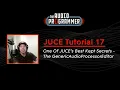 JUCE Tutorial 17 - One Of JUCE s Best Kept Secrets The Generic Processor Editor