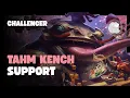 Extremely rare case of top side winning 2026 Challenger Tahm Kench Support Game 144