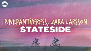 PinkPantheress - Stateside + Zara Larsson | Lyrics