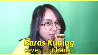 Download BARAS KUNING LAGU BANJAR COVER BY IMJOHANAH MP3