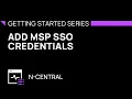 Add MSP SSO Credentials