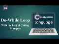 Do-While Loop with the help Coding examples C Language 26