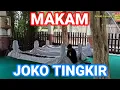 Lagi viral❗inilah makam joko tingkir yang di temukan gus dur BEGINI KONDISINYA.