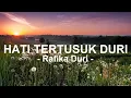 Download Lagu Rafika Duri__Hati Tertusuk Duri ( Lirik )